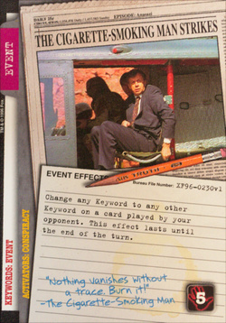 Card XF96-0230v1 - THE CIGARETTE-SMOKING MAN STRIKES